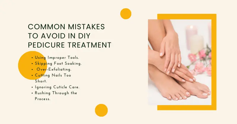 Common Mistakes to Avoid in DIY Pedicure Treatment