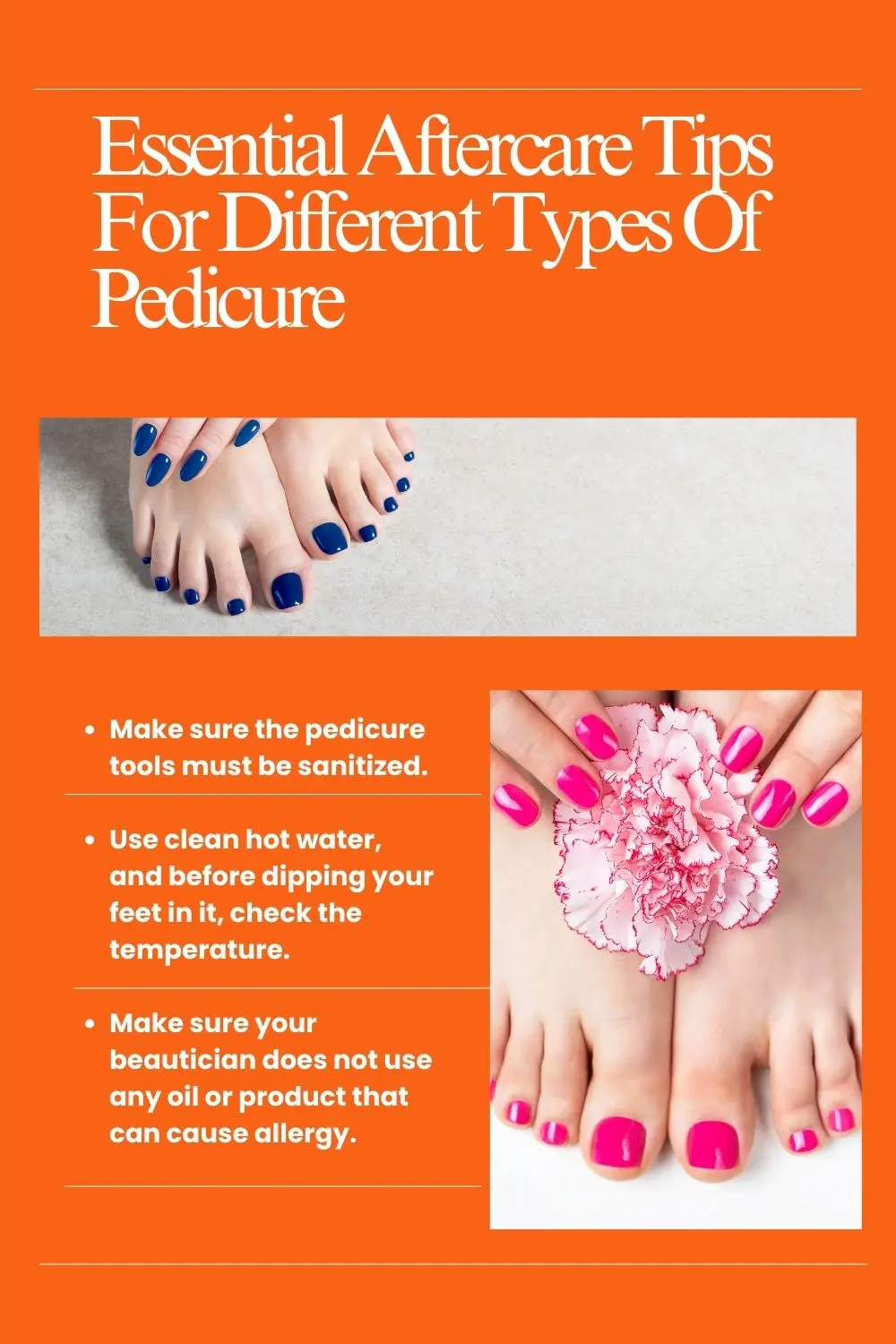 Essential Aftercare Tips For Different Types Of Pedicure