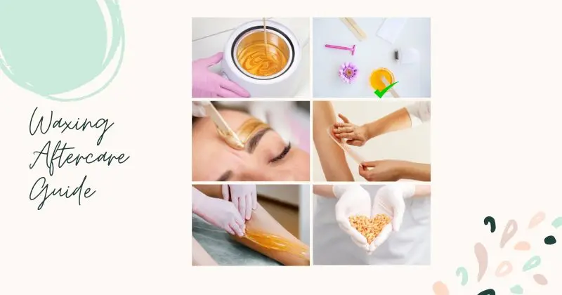 Waxing Aftercare Guide