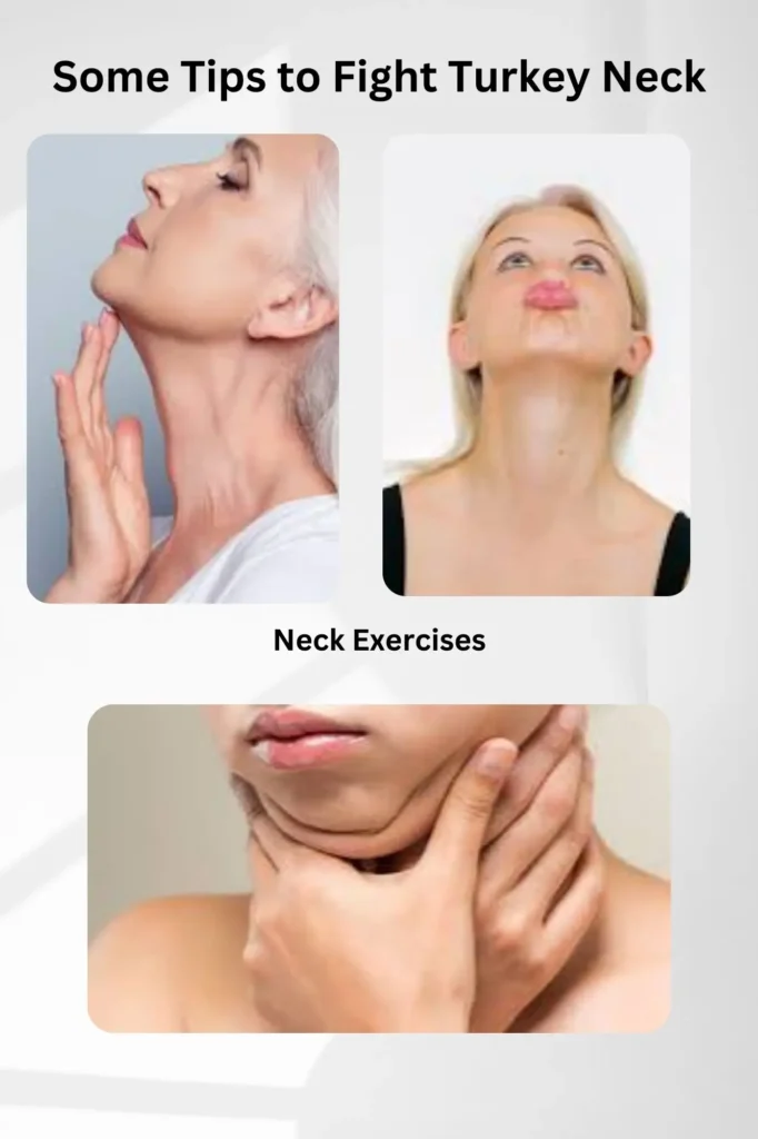 tips to fight turkey neck